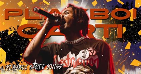 best playboi carti song|15 Best Playboi Carti Songs Ever (Ranked)